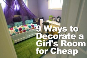 9 Ways to Decorate a Girl's Room for Cheap -- myknobsblog.com